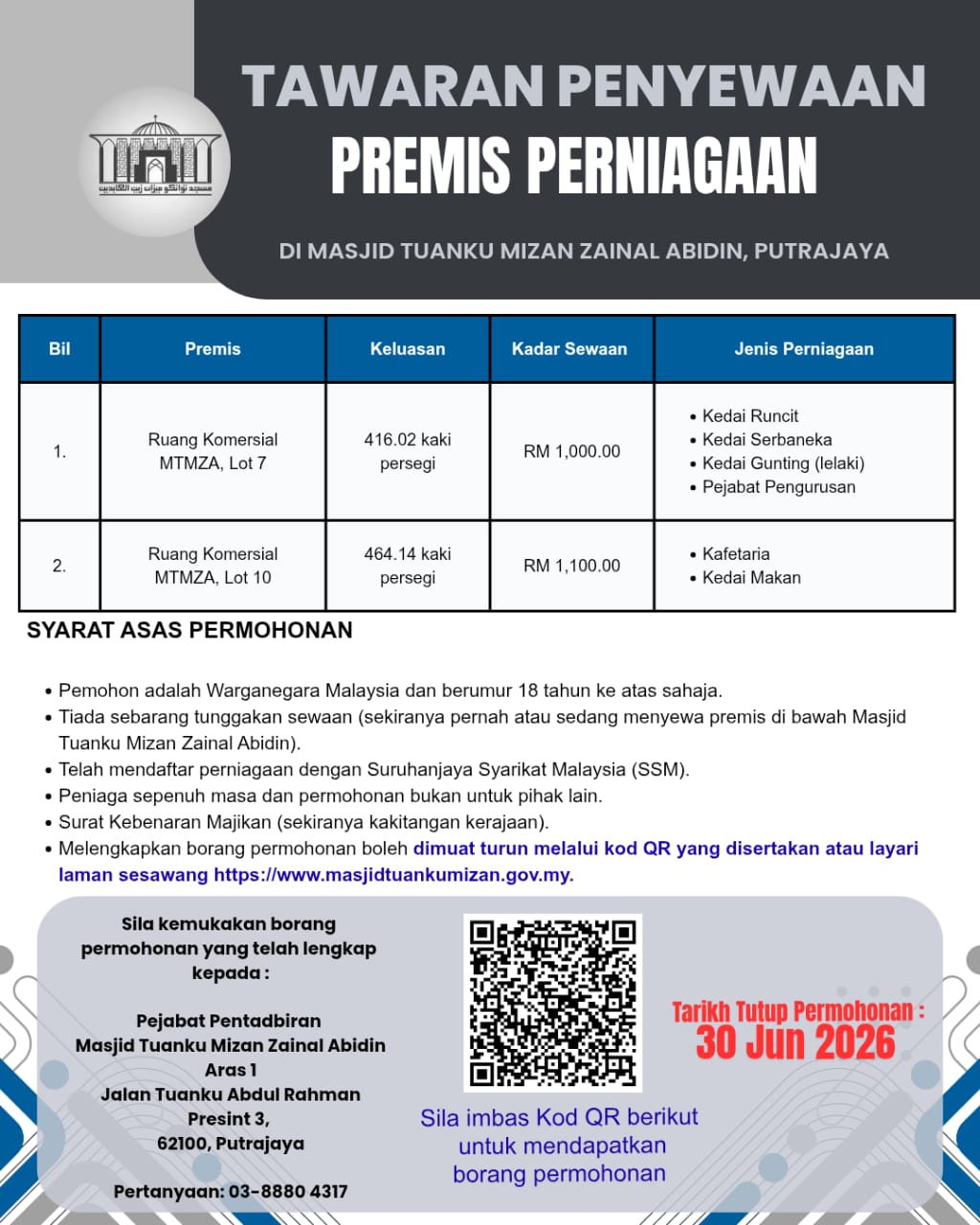 Tawaran Penyewaan Premis Perniagaan di Masjid Tuanku Mizan Zainal Abidin, Putrajaya